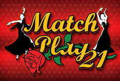 Matchplay 21